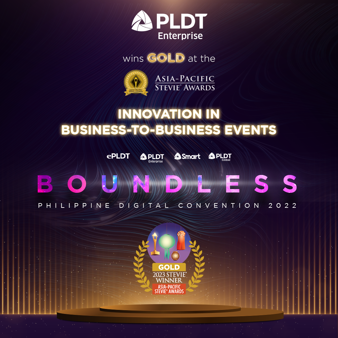 PLDT Enterprise wins Gold at the 2023 Stevie Awards for BOUNDLESS: PH Digicon 2022    